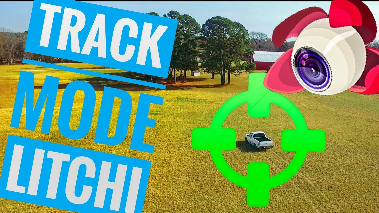 Quick Litchi Track Mode Tutorial