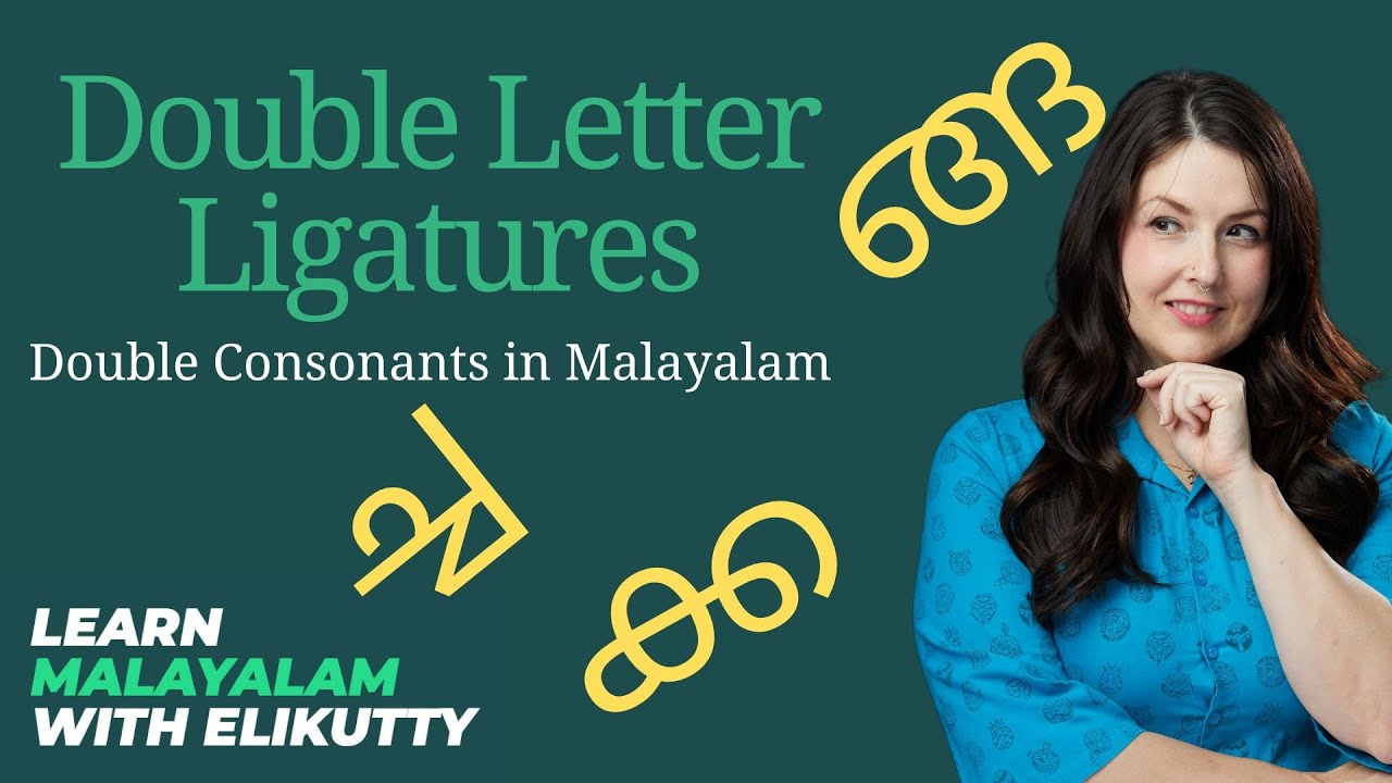 Malayalam Pronunciation: Double Consonants