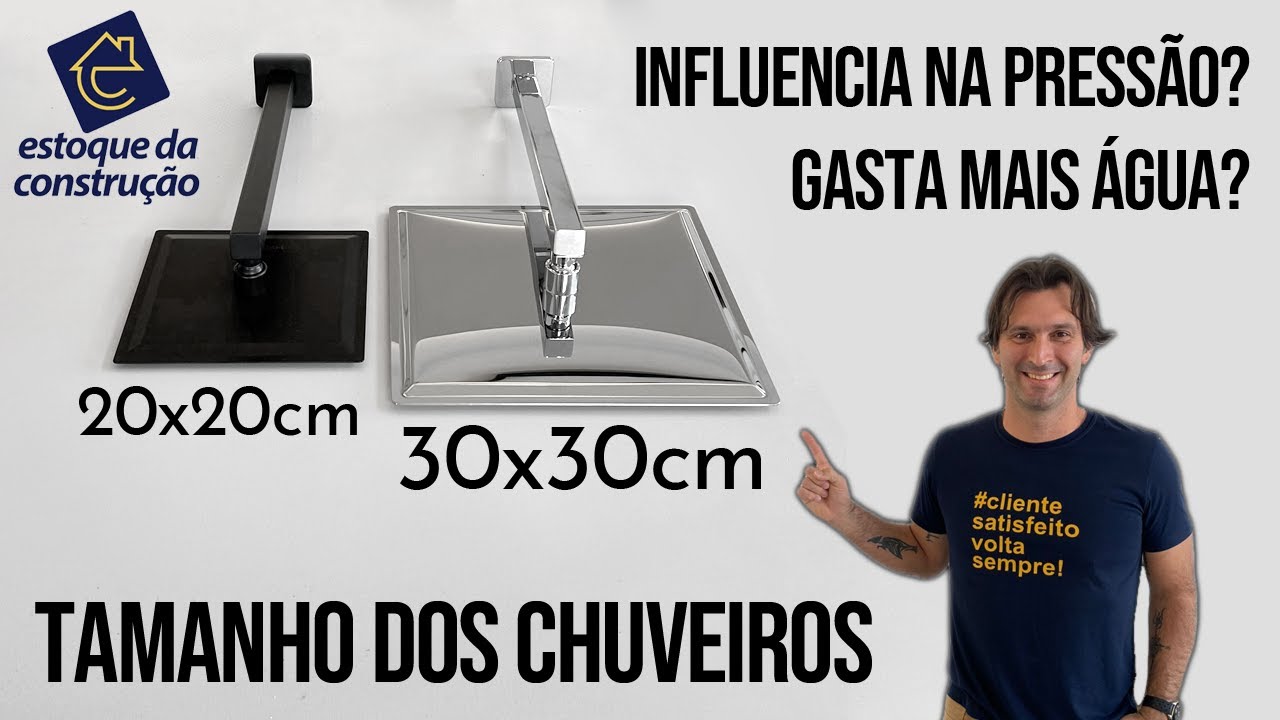O tamanho do chuveiro influencia em alguma coisa?