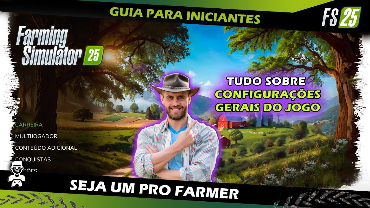 Configurações Básicas do FS25 | Guia para iniciante no Farming Simulator | #fs25 #fs22 #farming