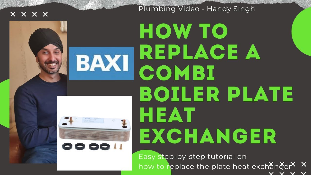 COMBI Boiler Heat Exchanger - BAXI Main Eco 30 - How To Replace Plate Heat Exchanger