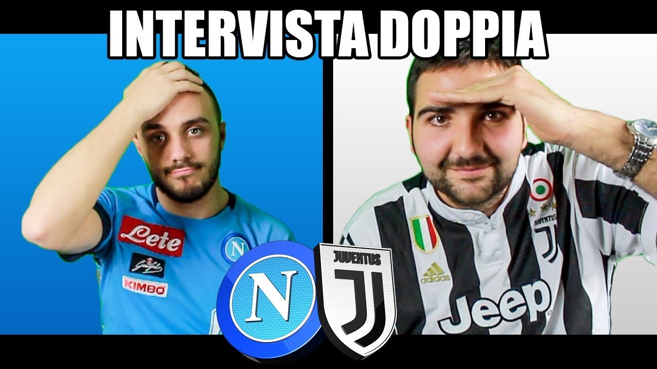 INTERVISTA DOPPIA - JUVENTINO & NAPOLETANO