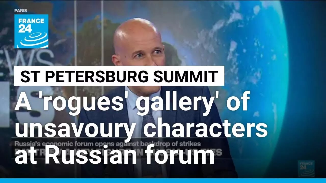 A 'rogues' gallery' of notorious figures at Russia's biggest economic conference &bull; FRANCE 24