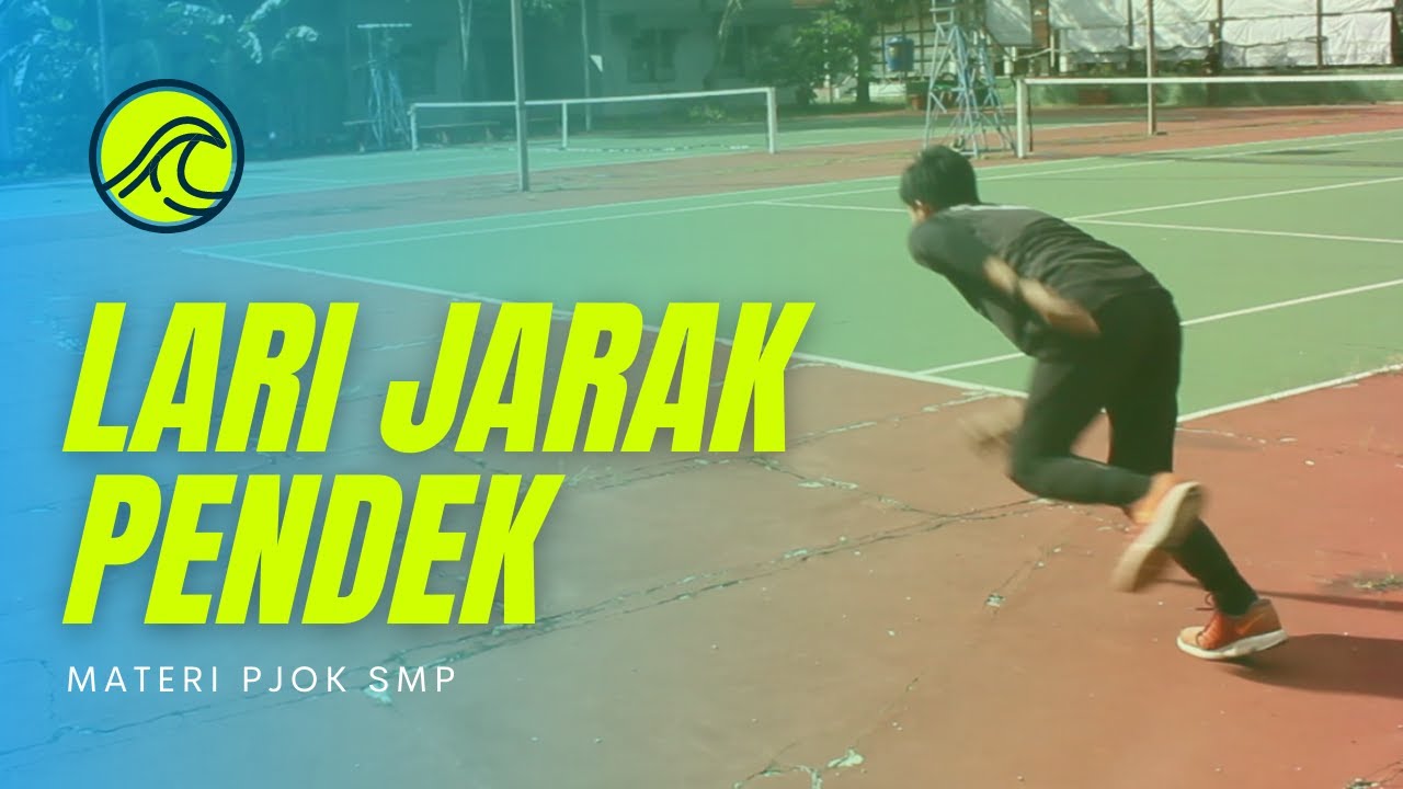 VIDEO PEMBELAJARAN MATERI ATLETIK LARI JARAK PENDEK / SPRINT PJOK SMP