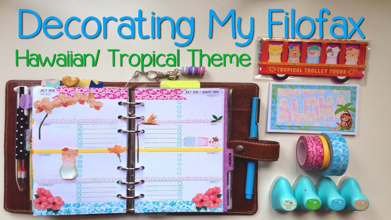 Decorating My Filofax - Hawaiian/Tropical Theme