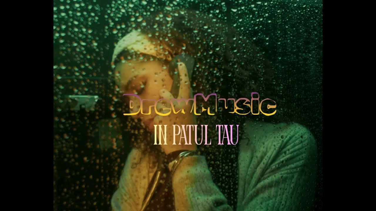 DrewMuzic- In patul tau