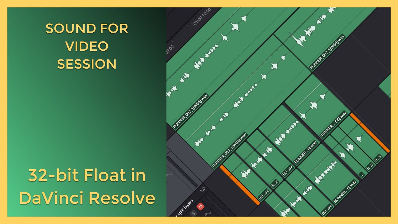 Sound for Video Session: 32-bit Float Workflow in DaVinci Resolve