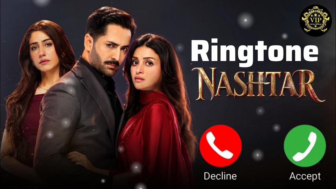 Nashtar Drama Sad Ringtone 2026 | Danish Taimoor & Anmol Baloch | OST Music 💔