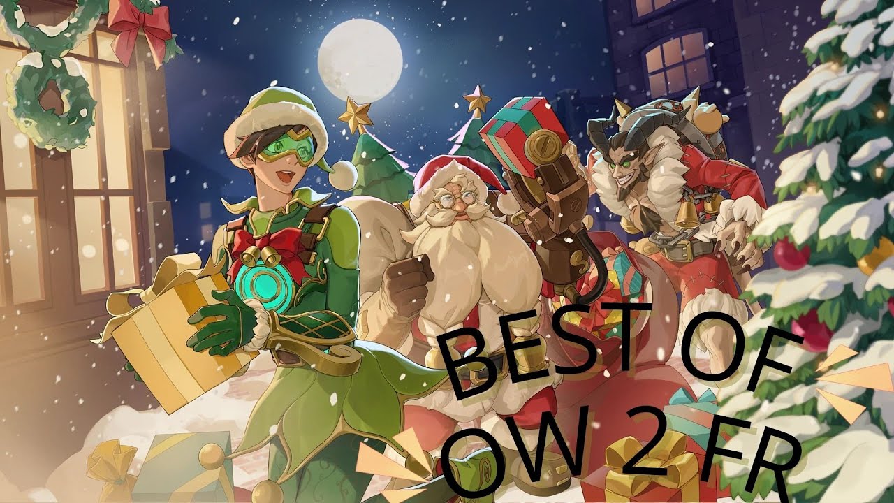 Best of OW FR #33 Joyeux Noel ! (j'ai du délai dans le cerveau)