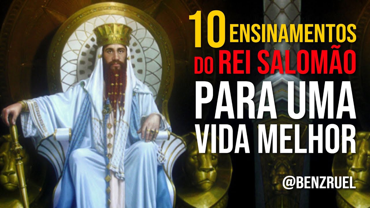 Ensinamentos do REI SALOMÃO: um dos homens mais SÁBIOS e RICOS da história - com Ben Zruel