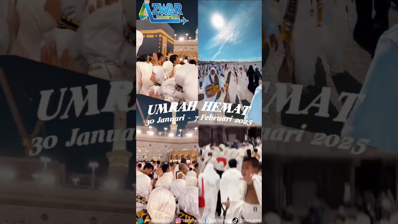 Umrah Hemat Keberangkatan 30 Januari 2025
