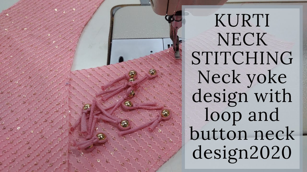 Ladies Neck Design ❤️ Dress Neck Stitching Neck Yoke Design With Loop And Button Neck Design