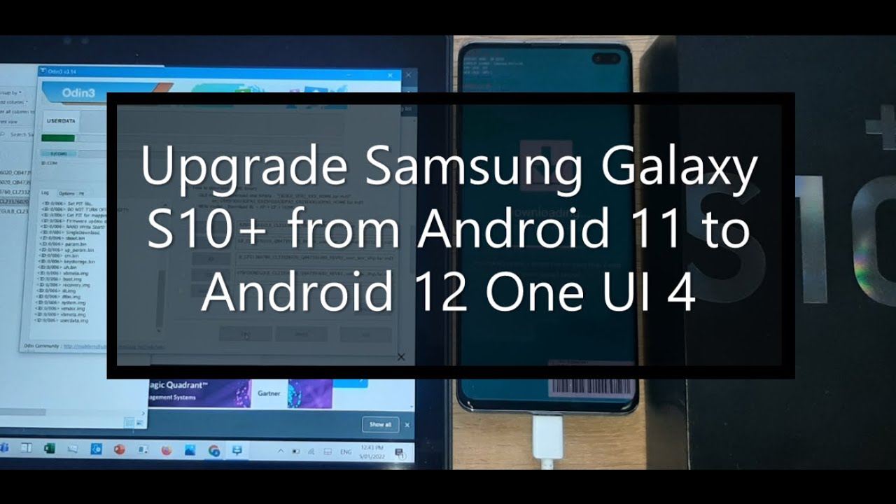 Flash stock ROM Samsung Galaxy S10+ | Upgrade firmware Android 11 to Android 12 One UI 4 with Odin3