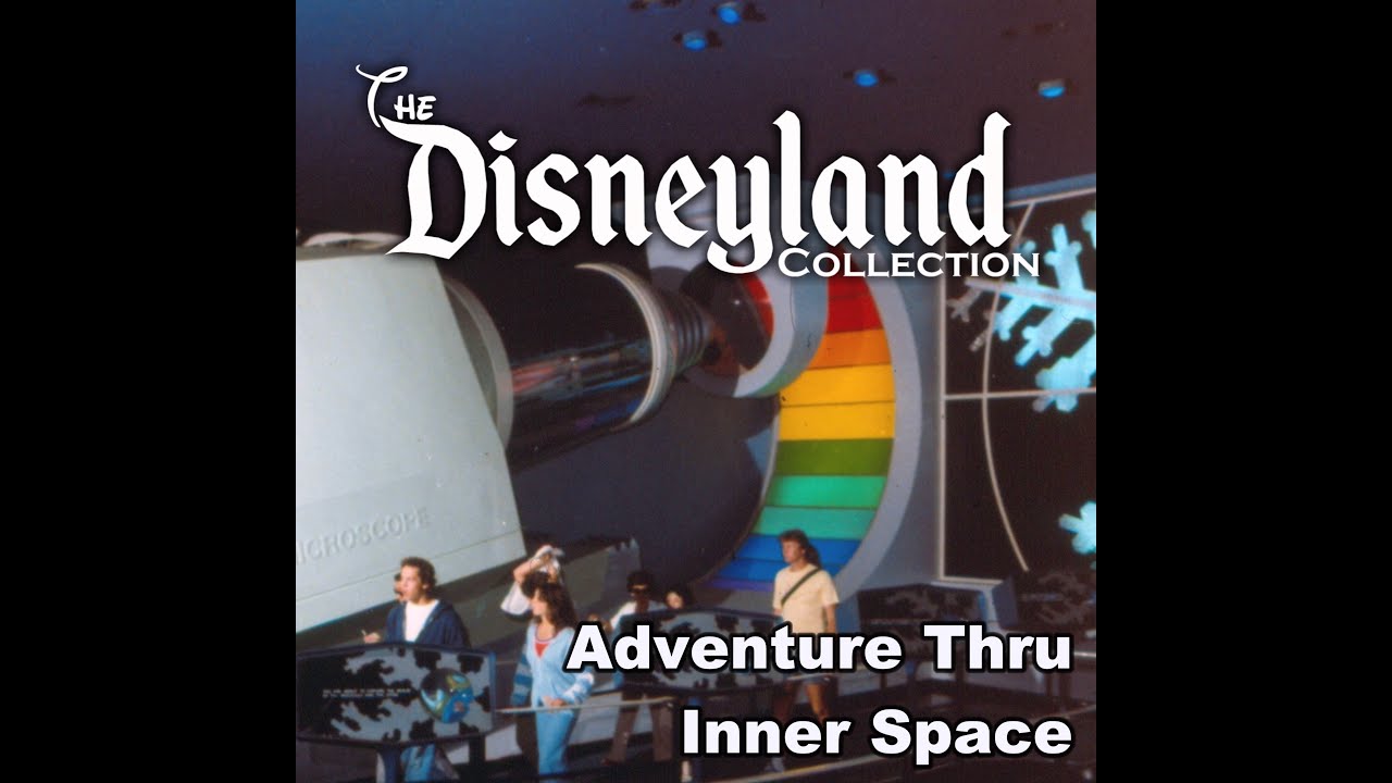 The Disneyland Collection - Adventure Thru Innerspace Complete Ride Thru Long