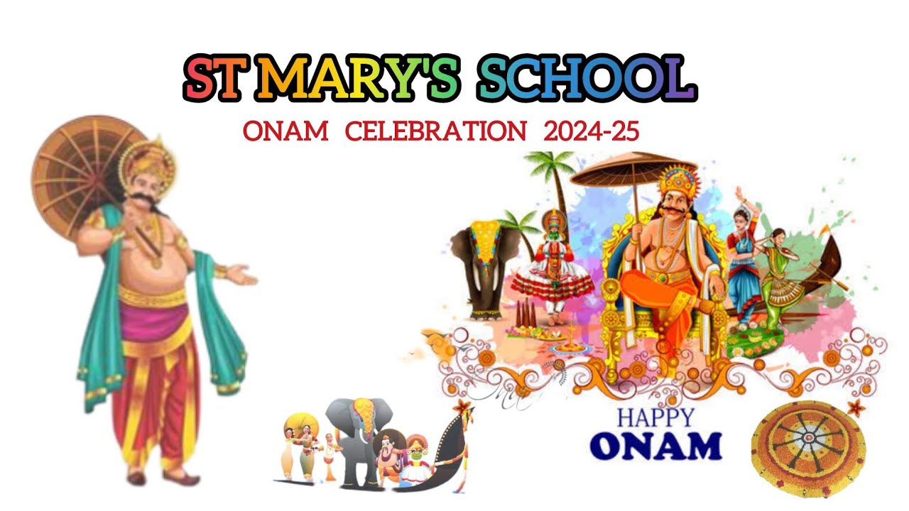 Onam Celebration 2024-25 St Mary's School 🥳🎉🪅😍