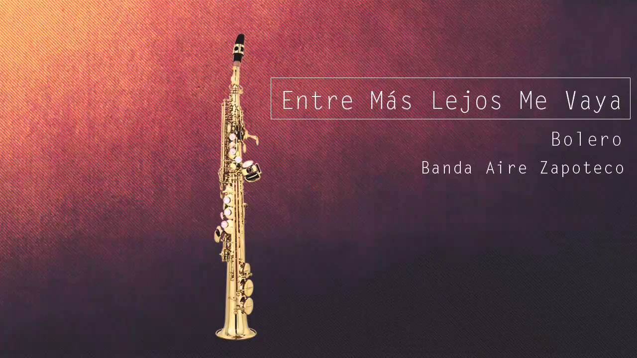 ✓ Entre Más Lejos Me Vaya ⇛ Bolero ⇚