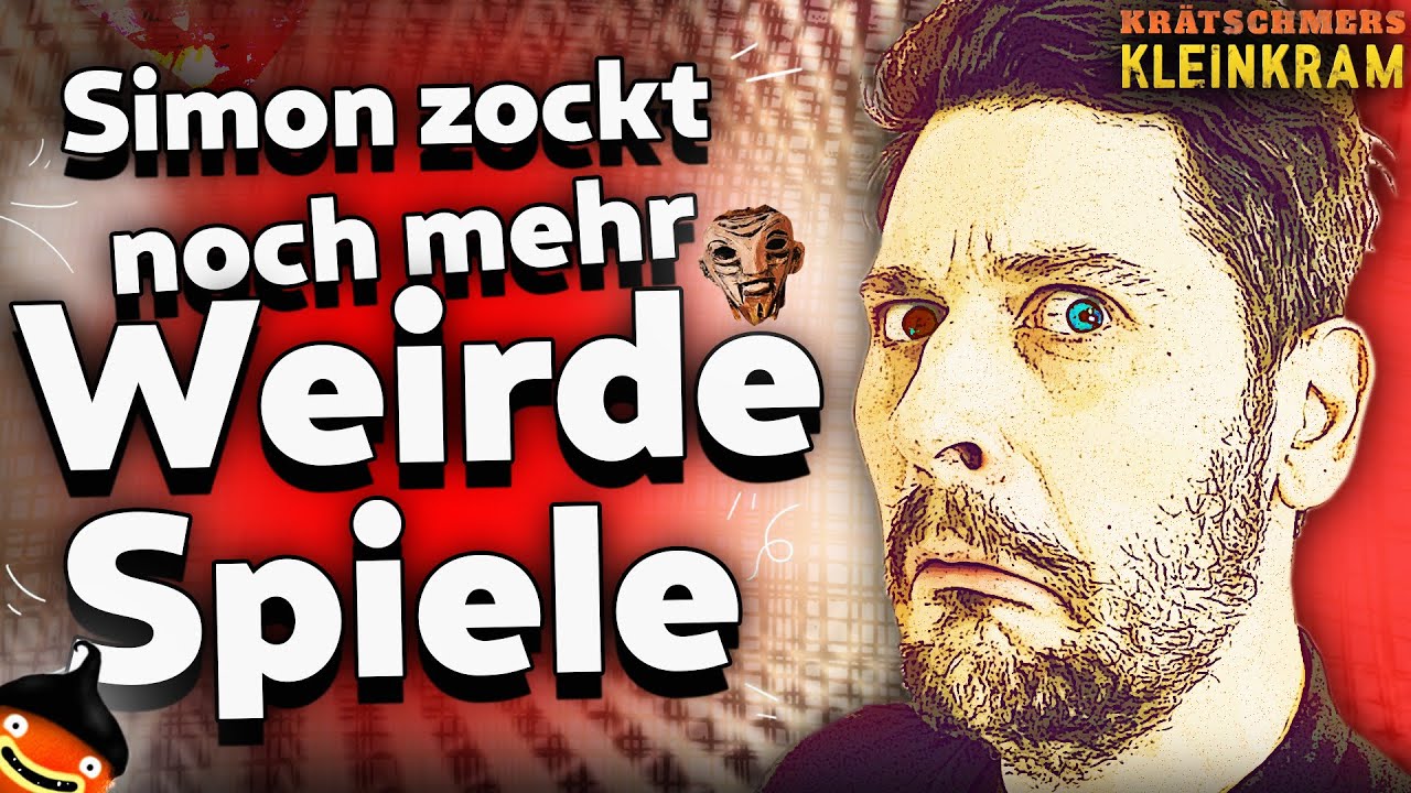 Irrer geht immer! Mehr WEIRDE Games im Simon-Test | Krätschmers Kleinkram