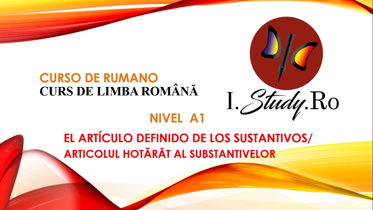 El ARTÍCULO DEFINIDO en rumano - 📚CURSO para APRENDER RUMANO nivel A1✅ #12 IStudyRo