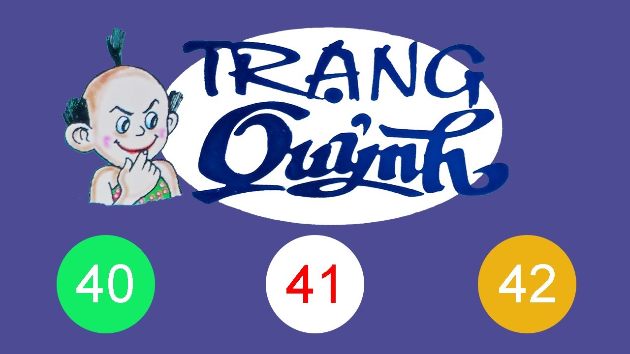 Trạng Quỷnh FULL MÀU | Tập 41 : 42 | Truyện Tranh