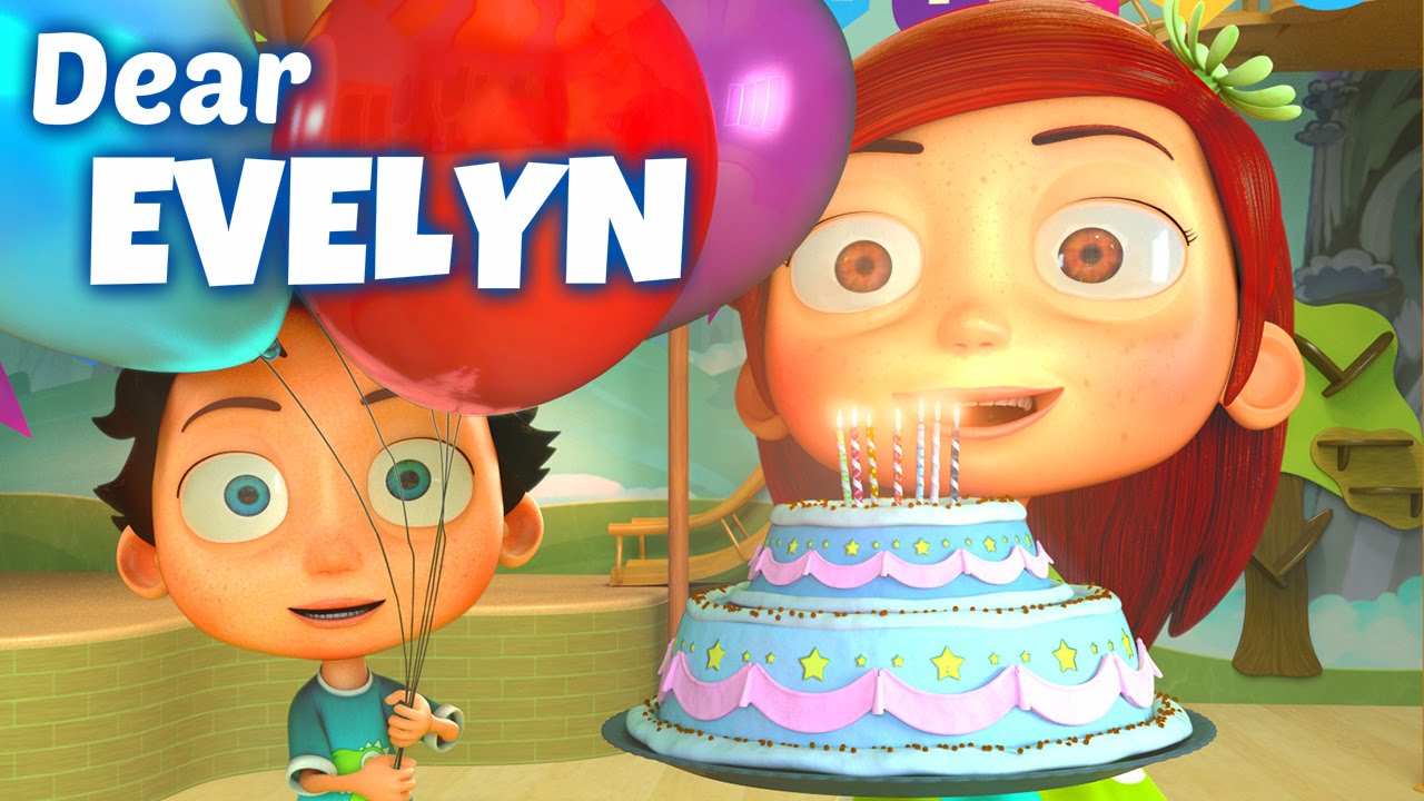 Happy Birthday Song to Evelyn