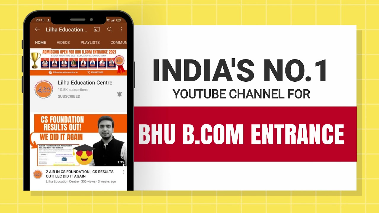 INDIA's No. #1 Youtube Channel for BHU BCom Entrance