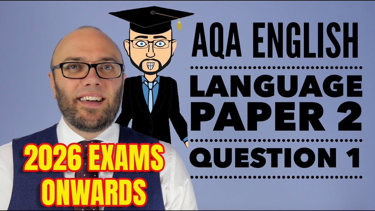 AQA English Language Paper 2 Question 1 (2026 Onwards)