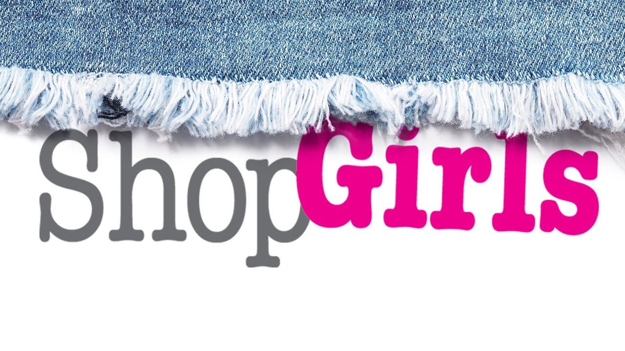 Shopgirls Pilot