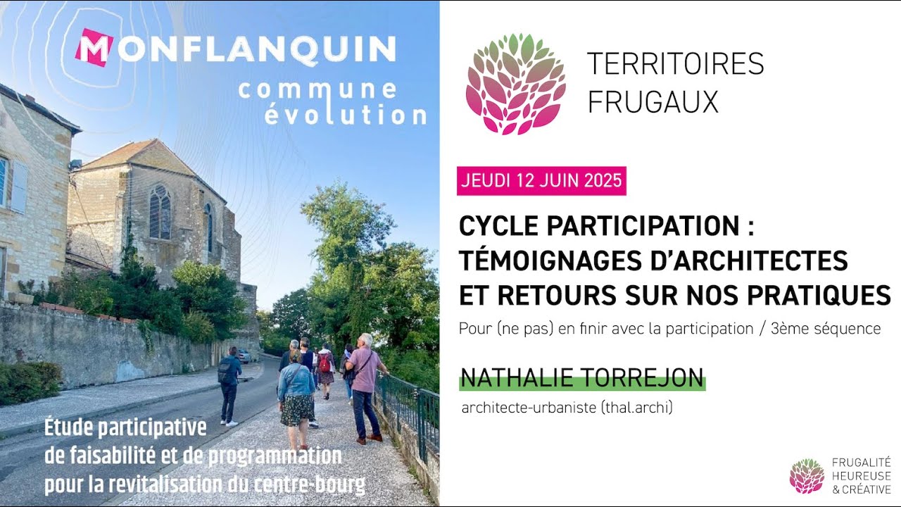 TERRITOIRES FRUGAUX #31 | Témoignages d'architectes et retours sur nos pratiques, avec N. Torrejon