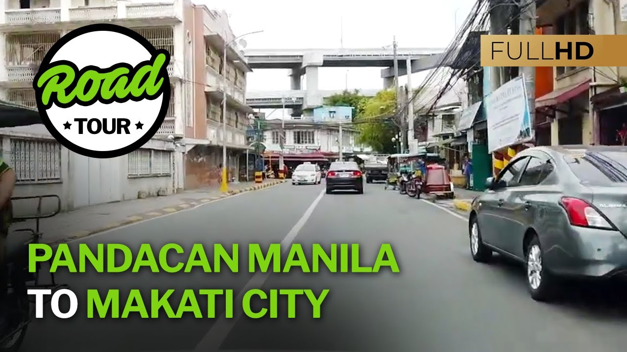 Pandacan Manila to Makati City - Full Road Trip