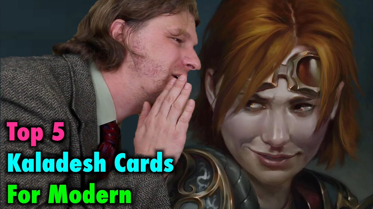 MTG - Top 5 Kaladesh Cards for Modern from Kaladesh for Magic: The Gathering