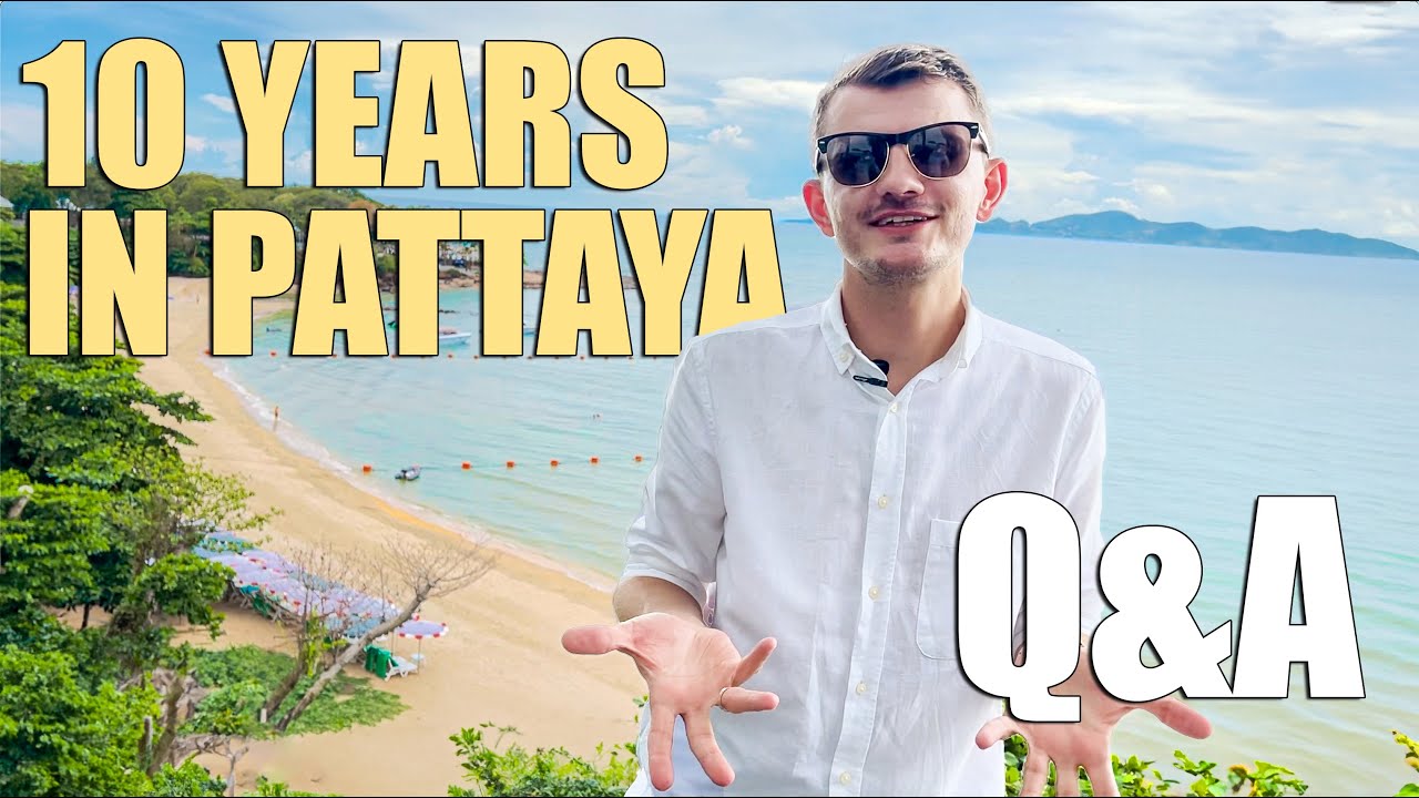 Pattaya Exposed: Life, Living, and the Property Market - Q&A with a Seasoned Real Estate Agent