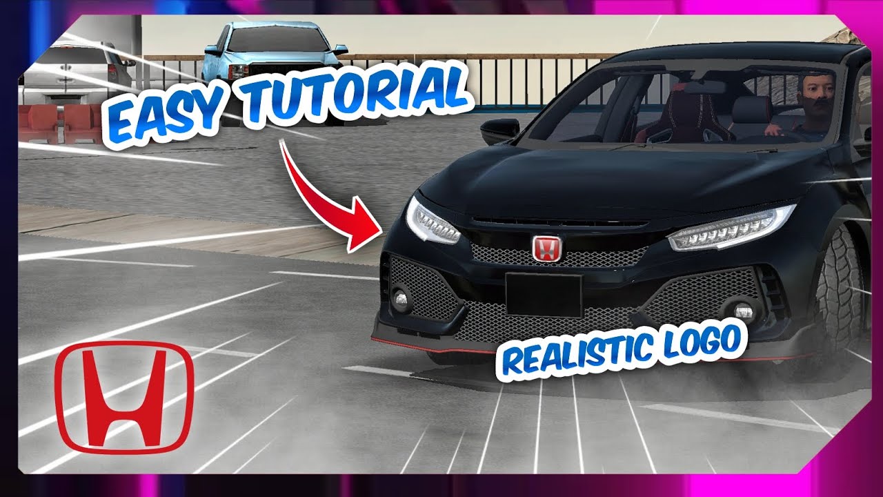 How To Make Logo Realistic Honda FK-8 | Car Parking Multiplayer