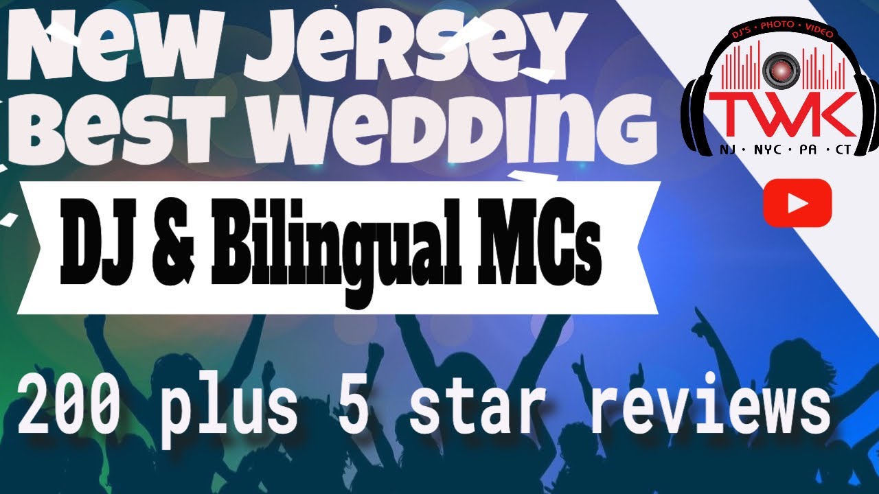 🆕 NJ Best Wedding DJ | TWK Events - Bilingual DJs Near You For Hire | Local DJ