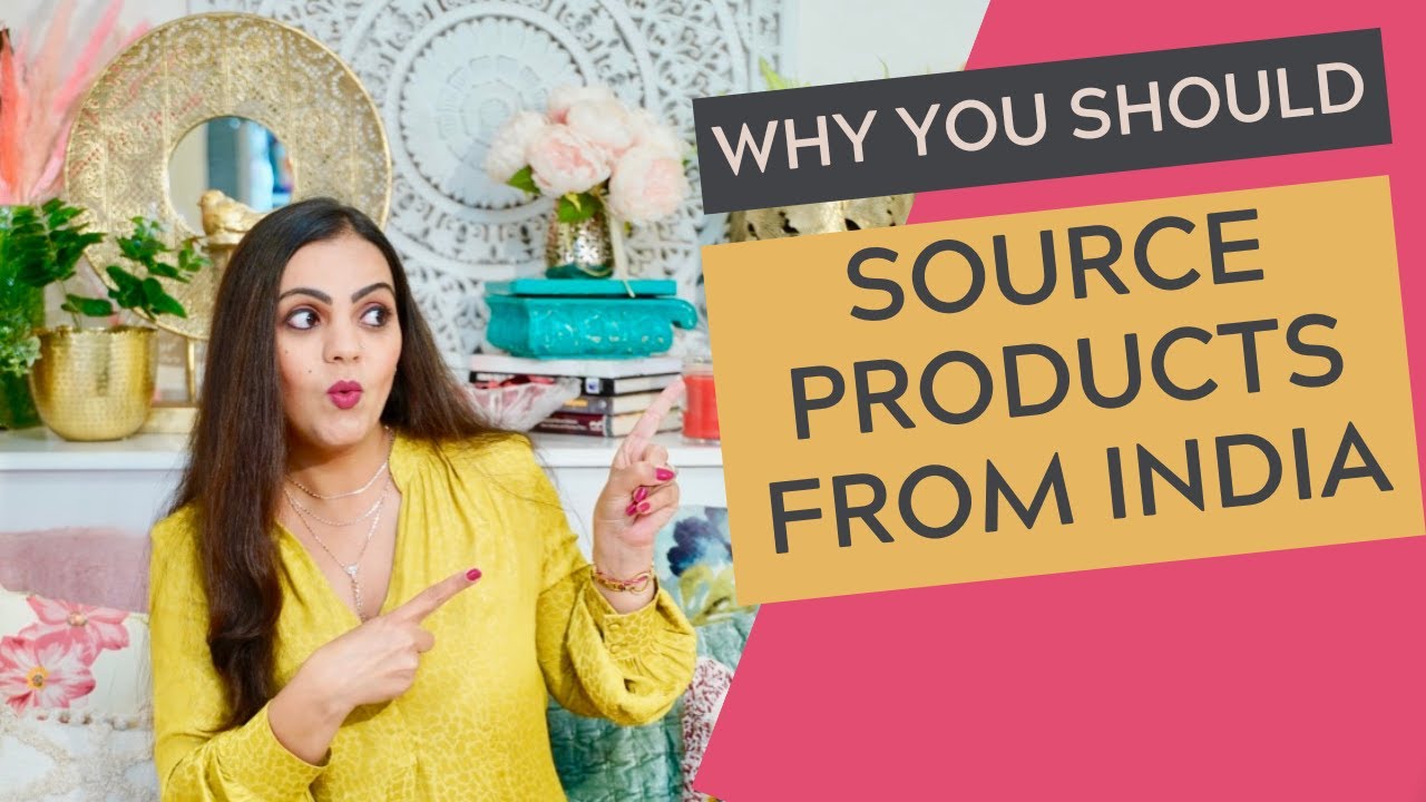 How to Source products from India, Benefits of Sourcing from India #indiasourcing #ecommerce