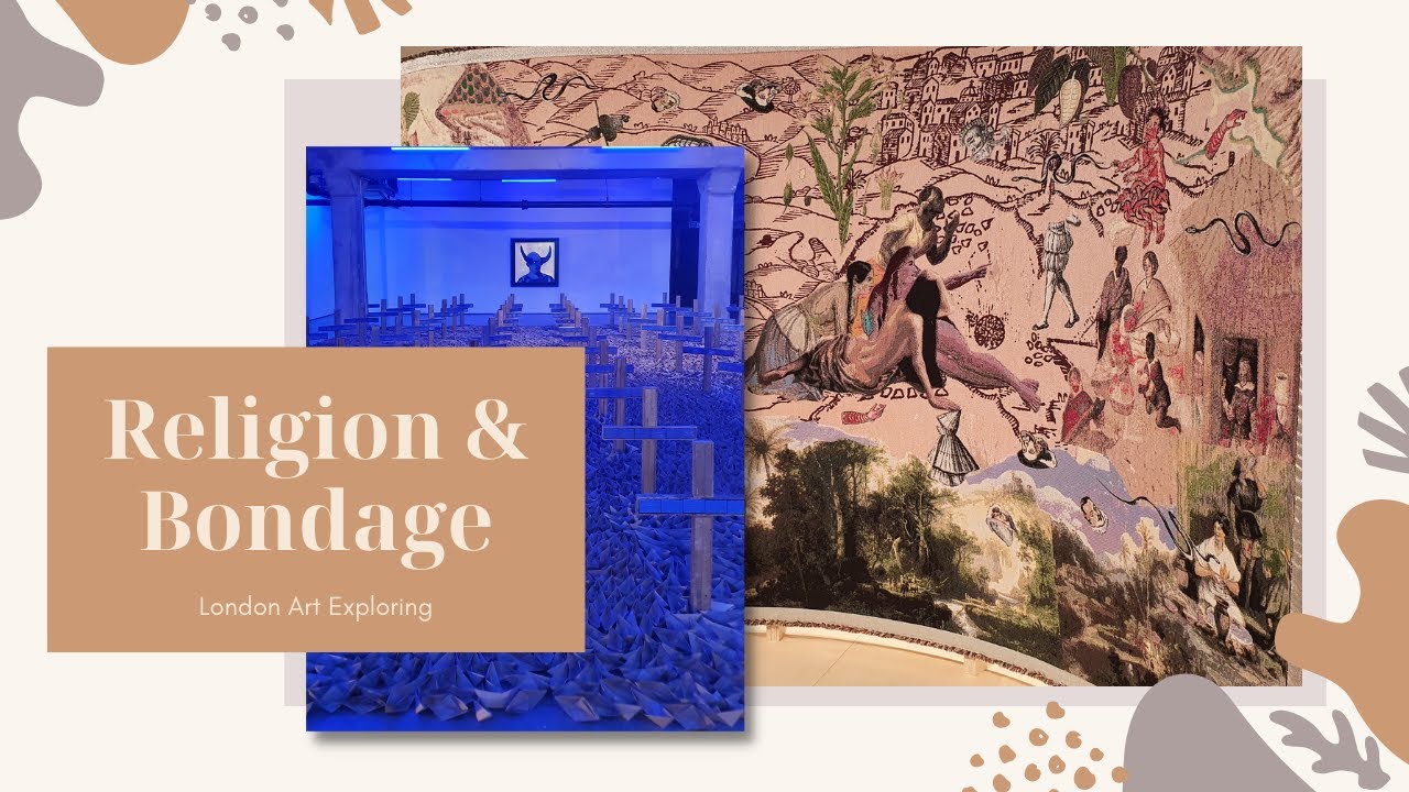 Religion & Bondage Art in London