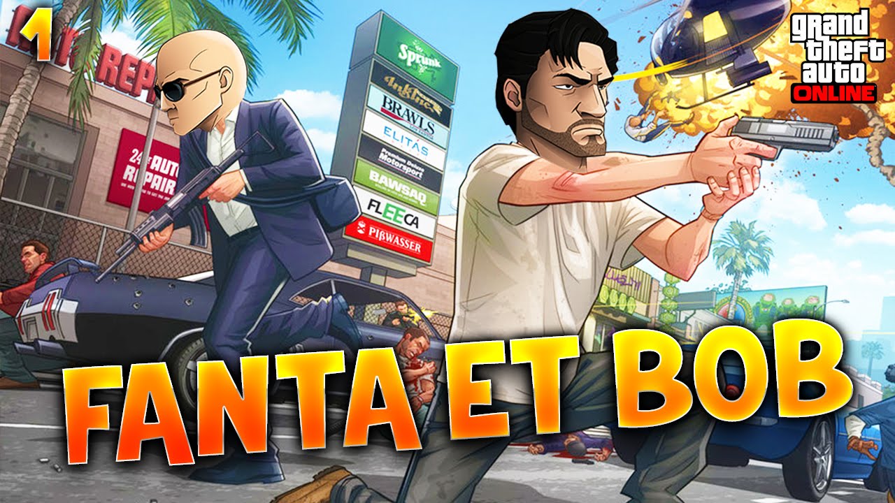 Fanta et Bob dans GTA V - Ep. 1 : PC MASTER RACE