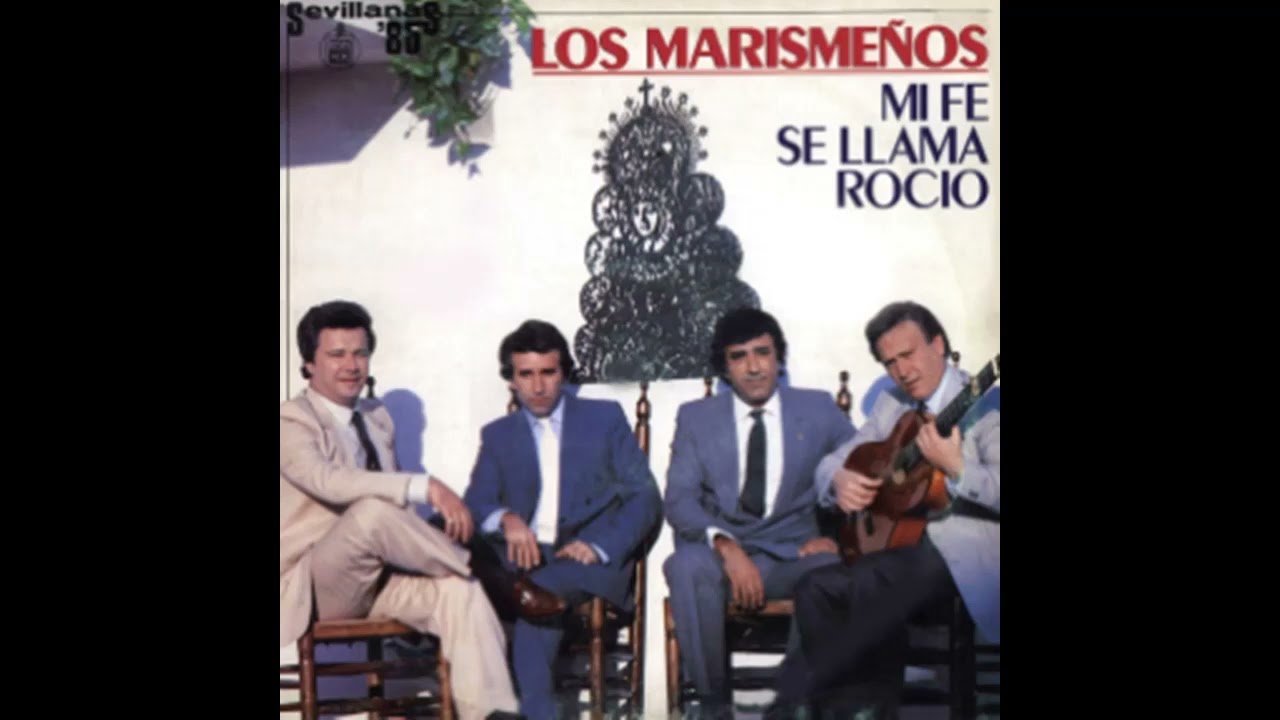 www ssvid net  05 MI FE SE LLAMA ROCIO LOS MARISMEÑOS 1985 MI 1
