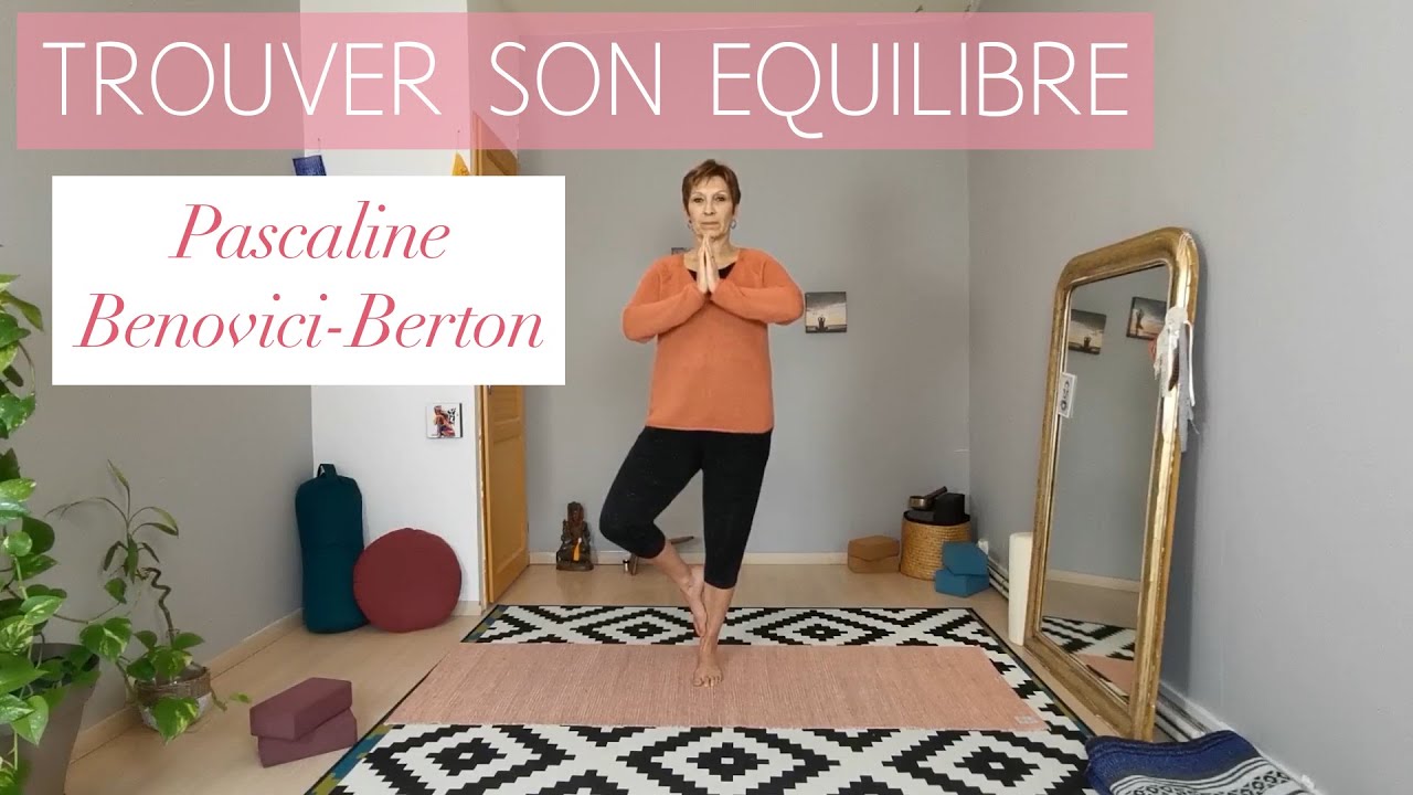Trouver son équilibre - Pascaline Berton