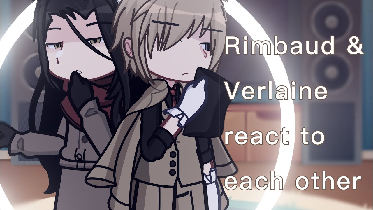 Rimbaud and Verlaine react to eachother ||BSD||Rimlaine||