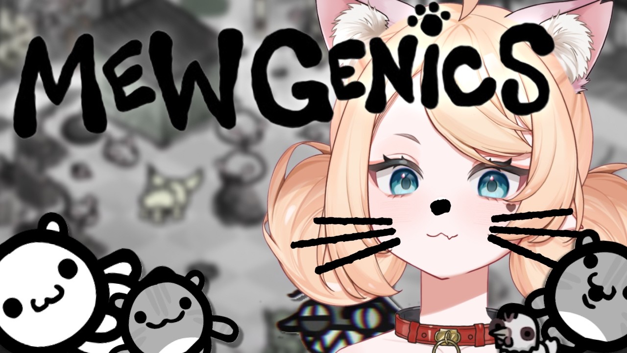 THEY MADE THIS GAME FOR ME SPECIFICALLY | MEWGENICS