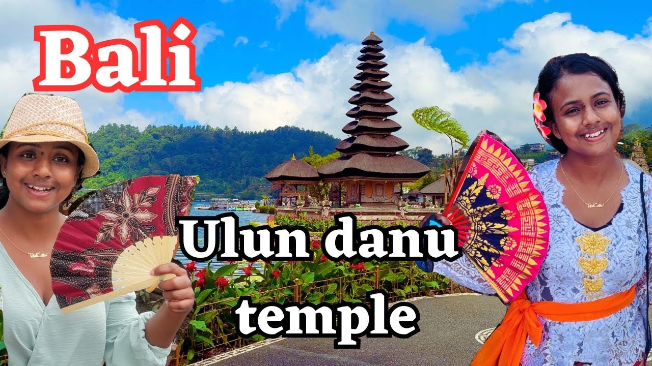 Ulun Danu Temple | Sri Lankan tour in Bali | අපි ගිය තවත් ලස්සන place එකක් Bali වල Ulun Danu Temple
