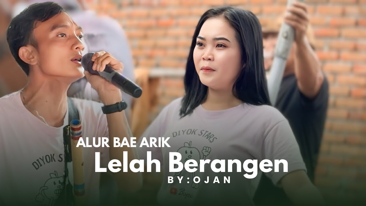 LAGU SASAK BIKIN BAPER 🥰 LELAH BERANGEN OJAN BARENG DISYA MUSIK