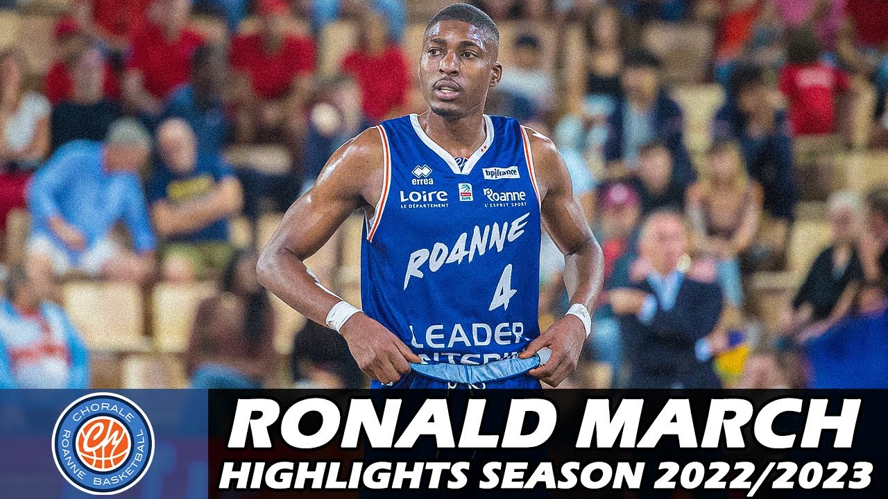 Ronald MARCH • Highlights Season 2022/2023 • Chorale Roanne