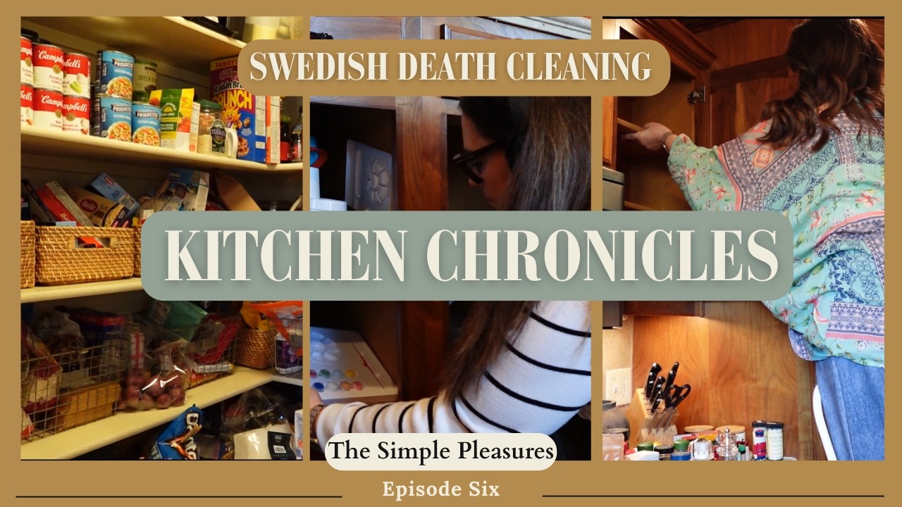 SWEDISH DEATH CLEANING The Kitchen Chronicles | Clearing out the Clutter