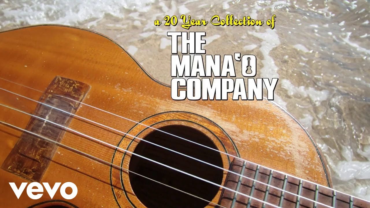 The Mana'o Company - Drop Baby Drop / Who Loves You Baby (Audio)