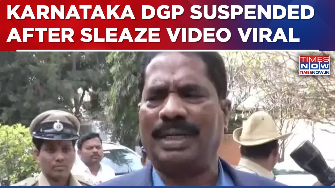 Suspended Karnataka DGP Finally Breaks Silence After Sleaze Video Viral, Says This In Defence...