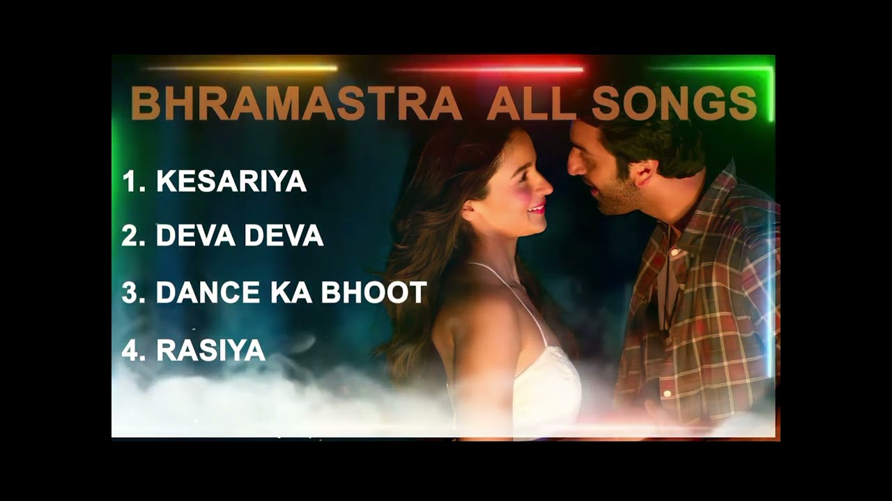 Brahmastra jukebox Songs | Brahmastra Movie All Songs Arijit singh Best Song 2022