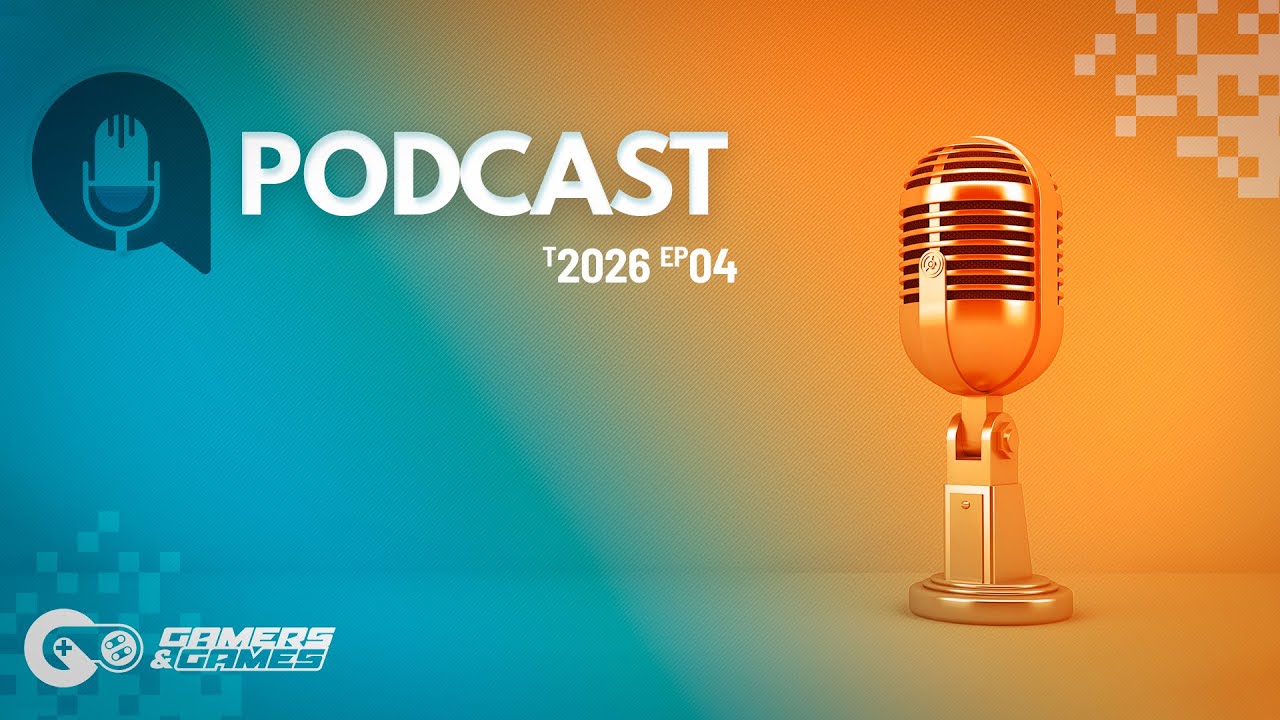 Podcast Gamers & Games – T2026 EP04 - Xbox, Amazon e Sonic em apuros, jogos cancelados e censura...