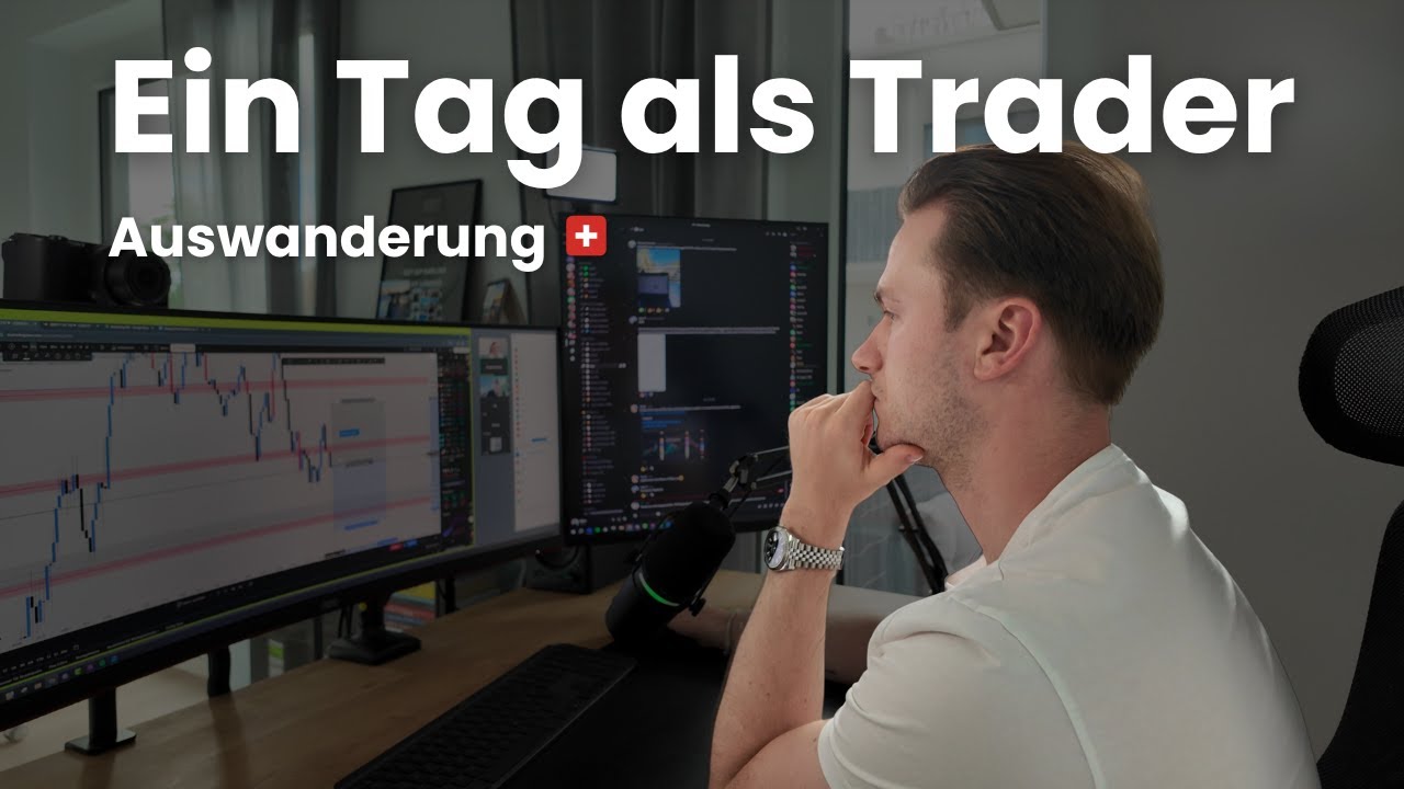 1.700 € Trading-Tag & Auswanderung in die Schweiz 🇨🇭