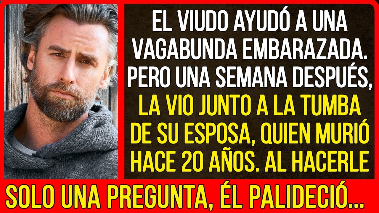 Cuando el hombre la vio, le hizo solo una pregunta.